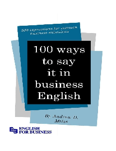 100 Ways to Say It by Andrew D. Miles